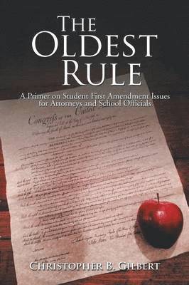 Christopher Gilbert - Oldest Rule, Häftad
