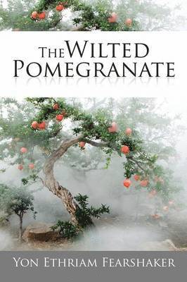 The Wilted Pomegranate 1