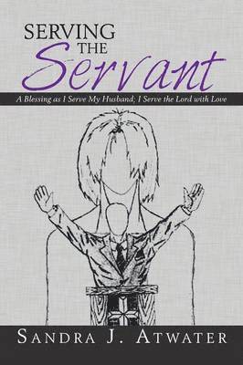 Serving the Servant