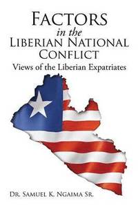 bokomslag Factors in the Liberian National Conflict