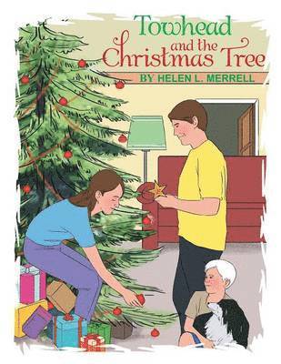 Towhead and the Christmas Tree 1