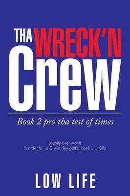 bokomslag Tha Wreck'n Crew