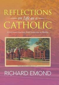 bokomslag Reflections on Life as a Catholic