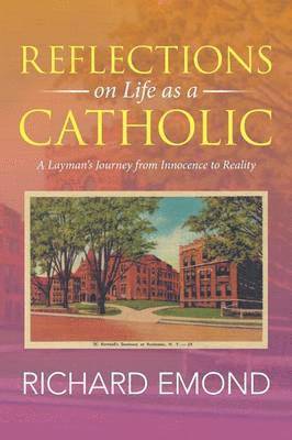 bokomslag Reflections on Life as a Catholic