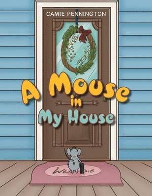 bokomslag Mouse in My House