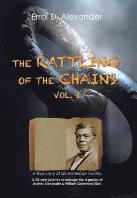 bokomslag Rattling of the Chains