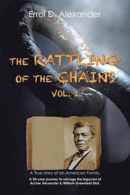 bokomslag The Rattling of the Chains