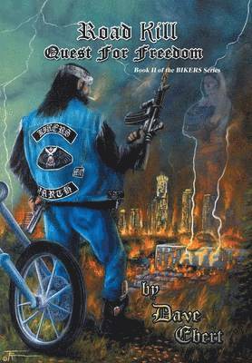 Dave Ebert - Road Kill, Inbunden