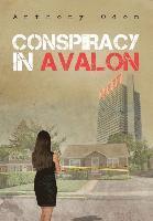 Anthony Odom - Conspiracy in Avalon, Inbunden