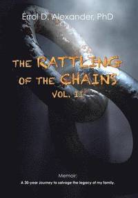 bokomslag The Rattling of the Chains