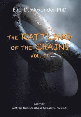 The Rattling of the Chains 1
