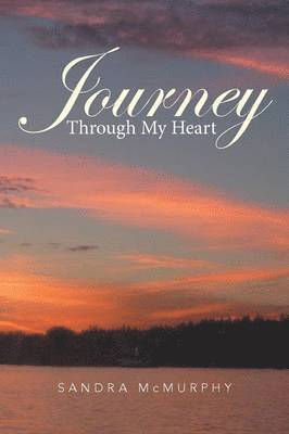 Journey Through My Heart 1