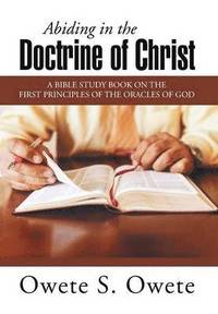 bokomslag Abiding in the Doctrine of Christ