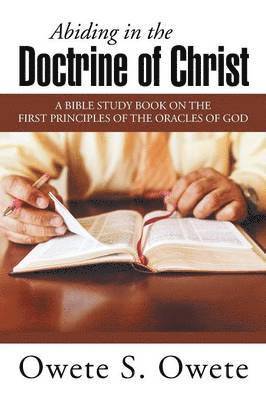 bokomslag Abiding in the Doctrine of Christ