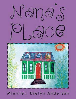 Evelyn Anderson - Nana's Place, Häftad