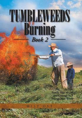 bokomslag Tumbleweeds Burning Book 2