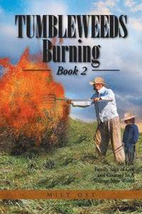 bokomslag Tumbleweeds Burning Book 2