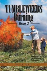 bokomslag Tumbleweeds Burning Book 2