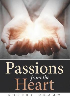 Passions from the Heart 1