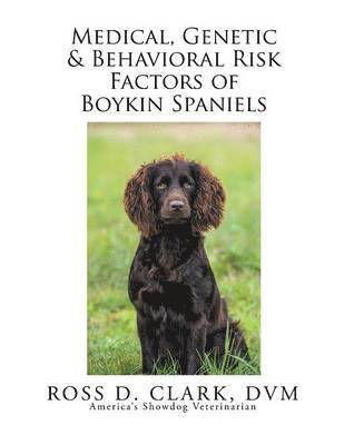bokomslag Medical, Genetic & Behavioral Risk Factors of Boykin Spaniels