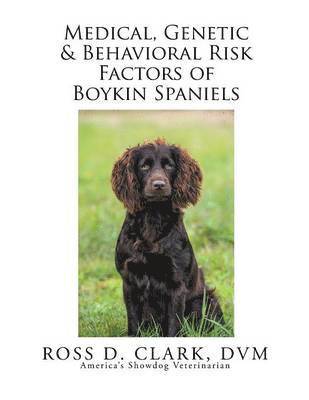 Medical, Genetic & Behavioral Risk Factors of Boykin Spaniels 1