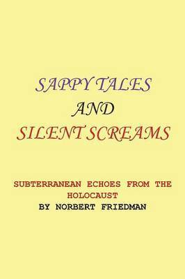 Sappy Tales and Silent Screams 1