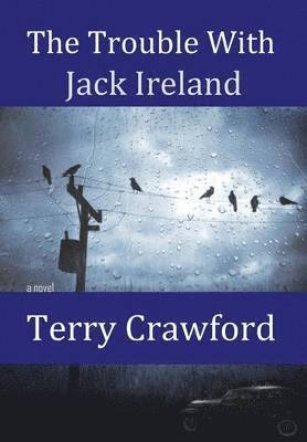 The Trouble with Jack Ireland 1