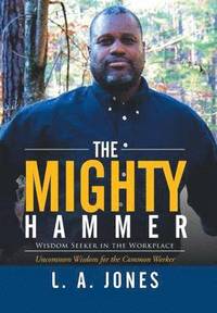 bokomslag The Mighty Hammer