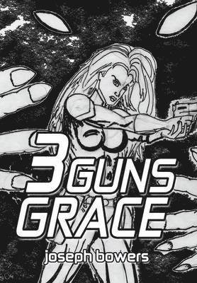 3 Guns Grace 1