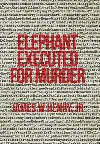 bokomslag Elephant Executed For Murder