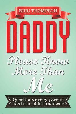 Daddy Please Know More Than Me 1