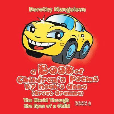 Book of Children's Poems By Noah's Anna (Great Gramma)