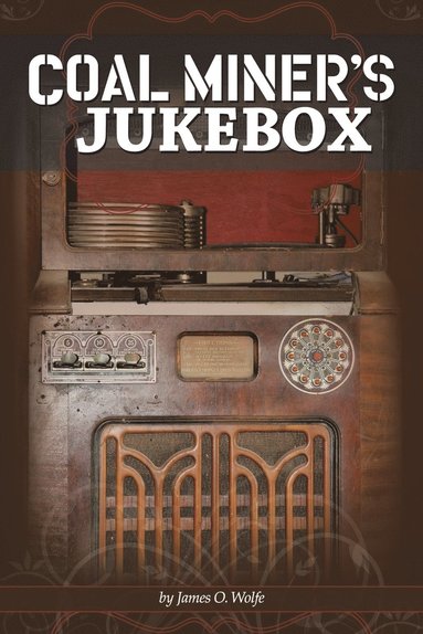 bokomslag Coal Miner's Jukebox