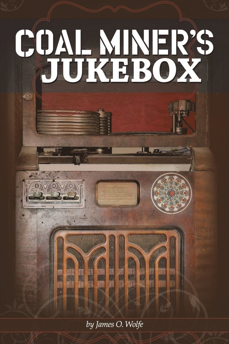 Coal Miner's Jukebox 1