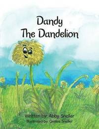 bokomslag Dandy The Dandelion