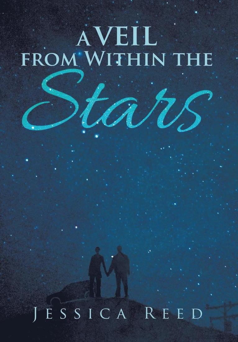 Jessica Reed - Veil from Within the Stars, Inbunden