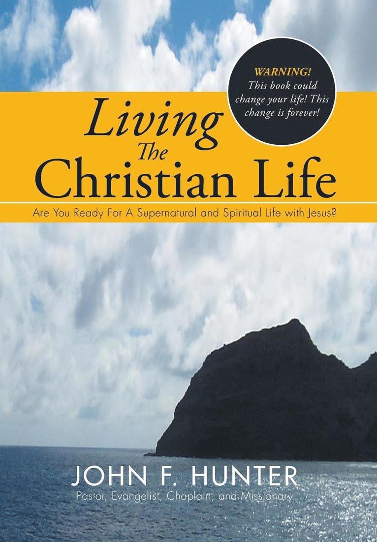 Living The Christian Life 1