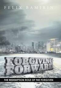 bokomslag Forgiving Forward