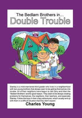 Charles Young - Bedlam Brothers in...Double Trouble, Inbunden