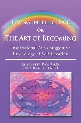 Living Intelligence Or The Art of Becoming