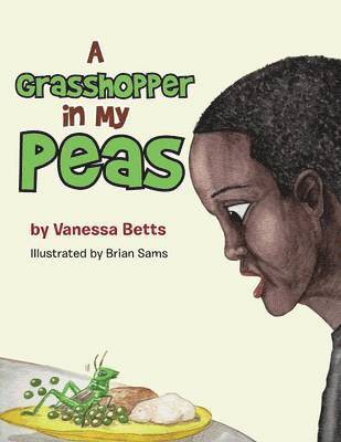 bokomslag Grasshopper in My Peas
