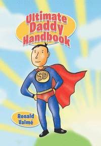 bokomslag Ultimate Daddy Handbook