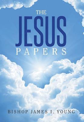 The Jesus Papers 1