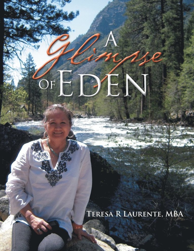 Mba Teresa R Laurente, Mba Teresa R. Laurente, Teresa R Laurente, MBA - Glimpse Of Eden, Häftad