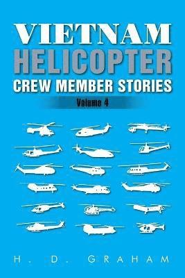 bokomslag Vietnam Helicopter Crew Member Stories