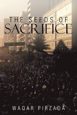 The Seeds of Sacrifice 1