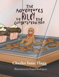 bokomslag The Adventures of Riley the Gingerbread Man