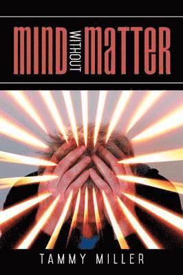 Mind Without Matter 1