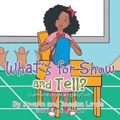 What's for Show and Tell? 1