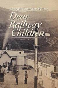 bokomslag Dear Railway Children